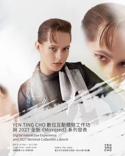 YEN TING CHO 數位互動體驗工作坊與2027 全新《Mirrored》系列發表